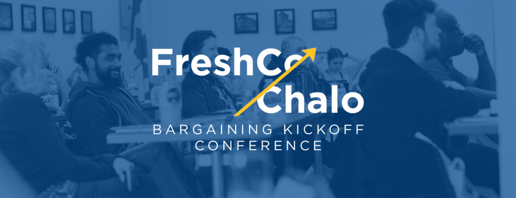 Image of conference attendees with the FreshCo/Chalo Bargaining Kickoff Conference logo overlaid.