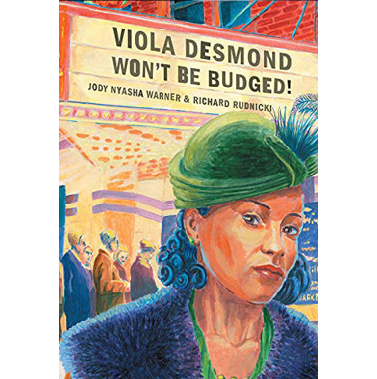 Viola Desmond Won't Be Budged